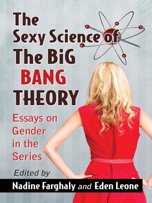 cover image of The Sexy Science of the Big Bang Theory